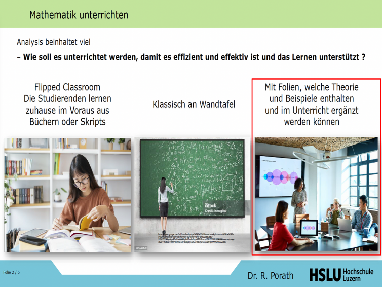Vorrechnen im Analysis-Unterricht und Self-Check-Übungen, ja – Sprechstunde oder anonymer Briefkasten, nein