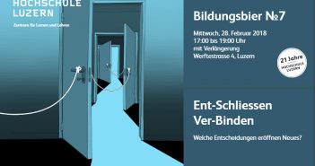 Ent-Schliessen ¦ Ver-Binden – Bildungsbier Nr. 7
