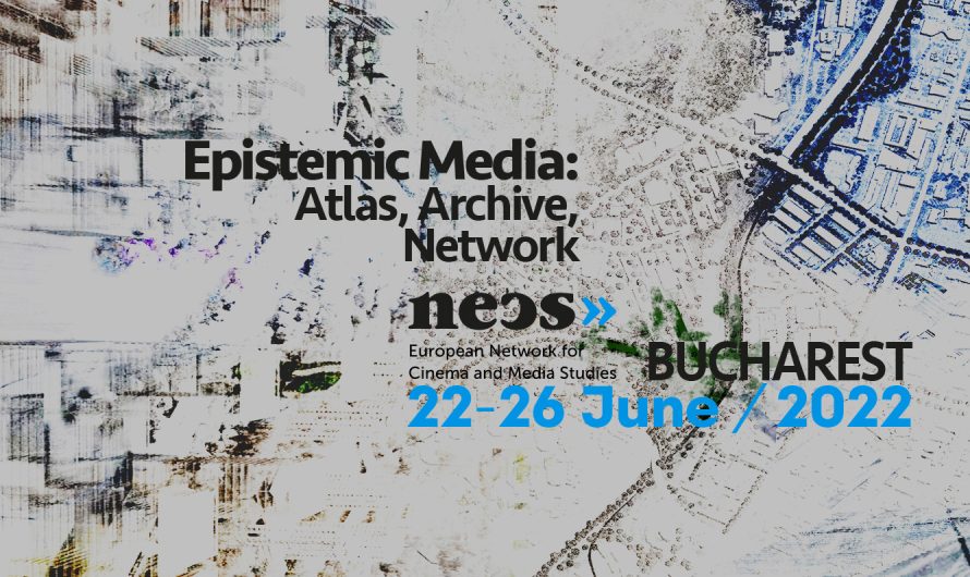 NECS Conference in Bucharest Epistemic Media: Atlas, Archive, Network