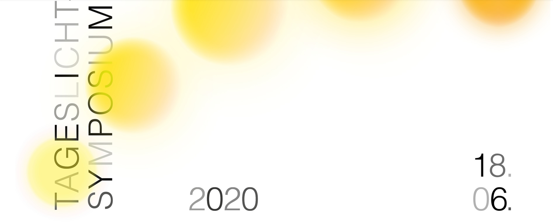 Tageslicht-Symposium 2020 – Save the date