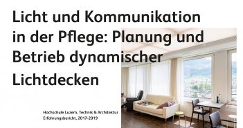 Tunable White, HCL, Pflegezentrum Appenzell, AGE-Stiftung, Flicker, IEEE 1789
