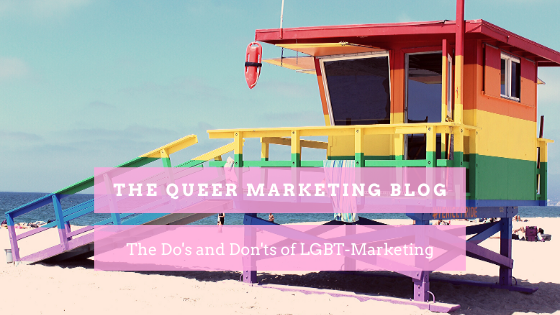 The Dos and Don’ts of LGBT Marketing
