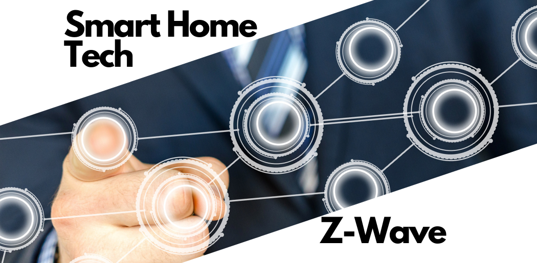 Smart Home Tech: What is Z-Wave? — Major Online Business and Marketing