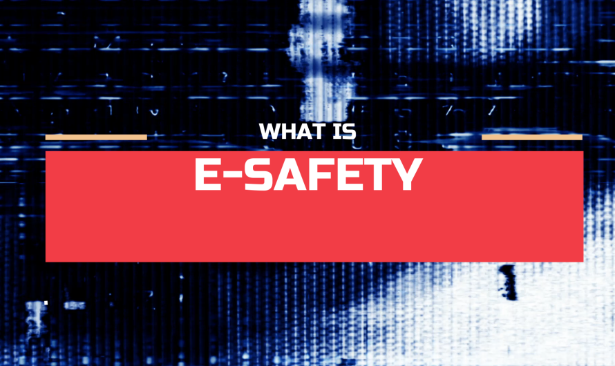 What is e-safety