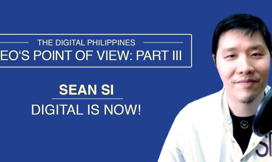 CEO’s Point of View Part III: Digital is Now!