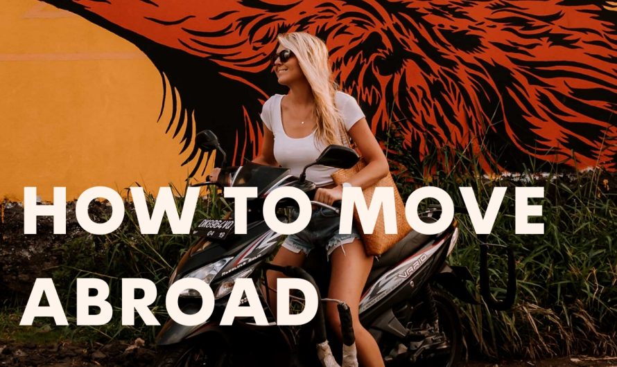 How to Move Abroad: A Guide for Digital Nomads