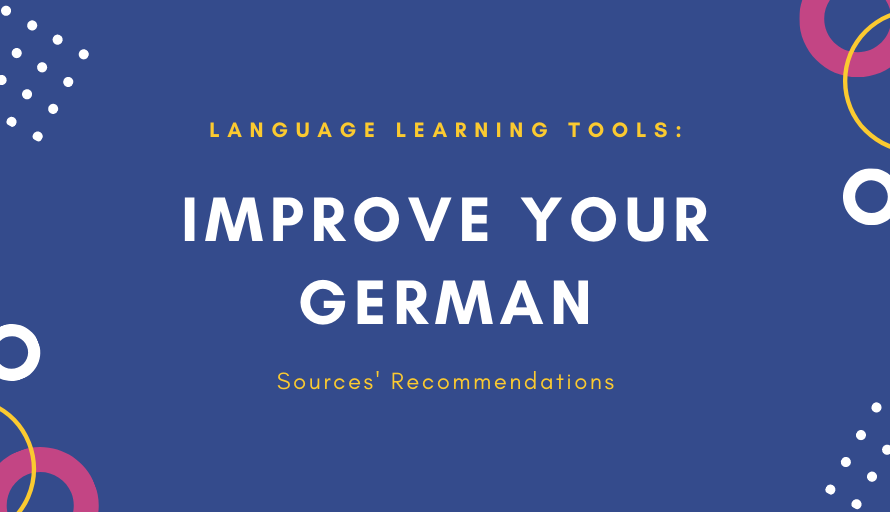 Language Learning Tools: Improve Your German