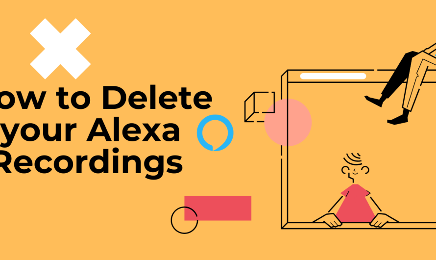 Smart Home Tech: How to delete your Alexa recordings!