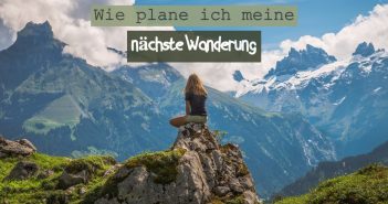 Wie plane ich eine Wanderung