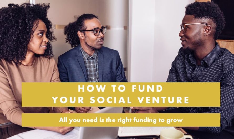 How to Fund Your Social Venture