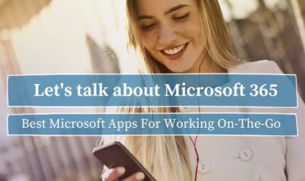 Best Microsoft Apps For Working On-The-Go