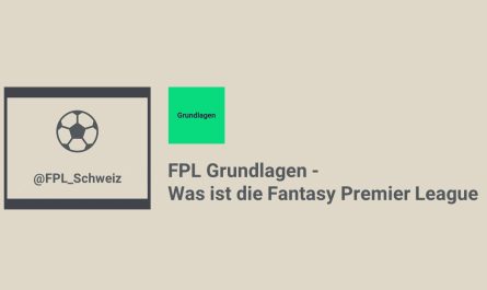 FPL Grundlagen - Was ist Fantasy Premier League