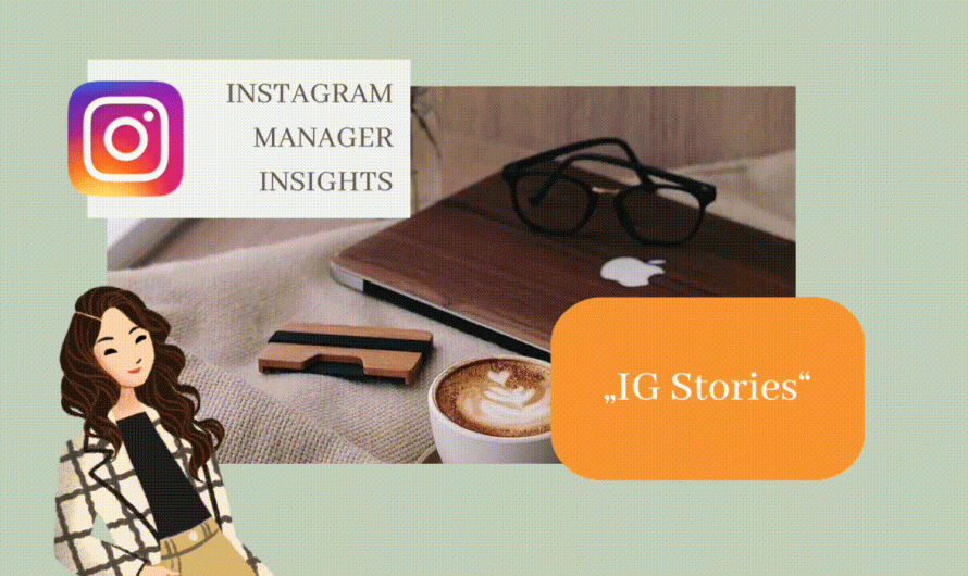 Instagram Manager Insights – IG Stories