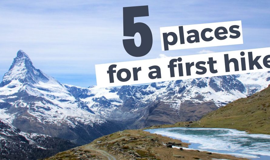The Path is the Goal – 5 best places to go for a first hike