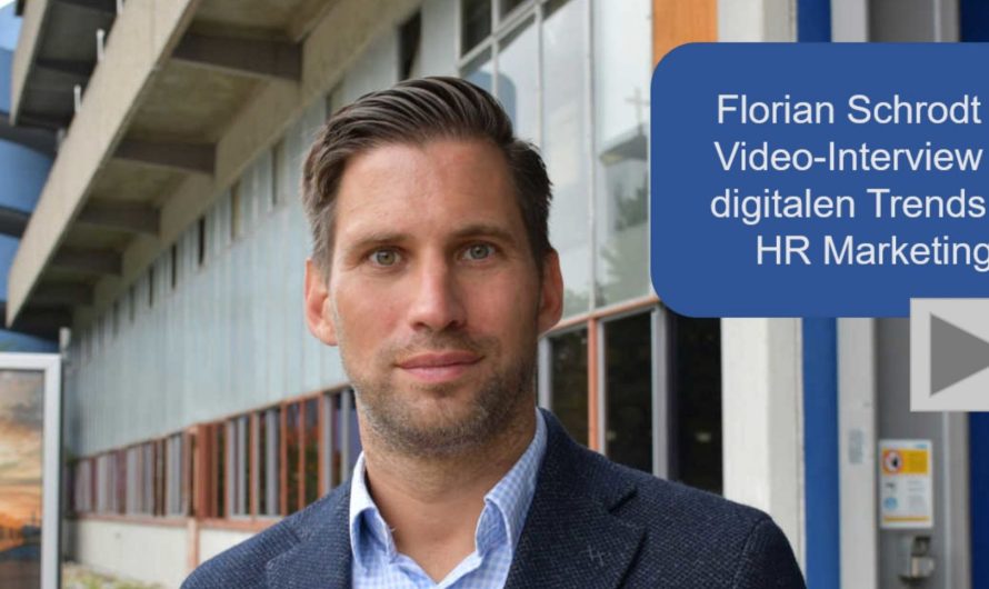 Interview mit Florian Schrodt zu digitalen Trends im HR Marketing