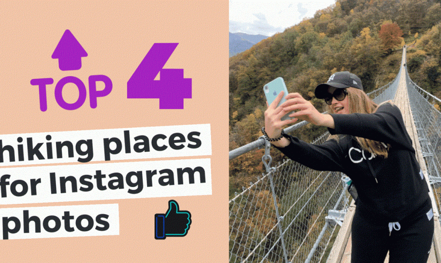 TOP-4 places for hiking Instagram photos