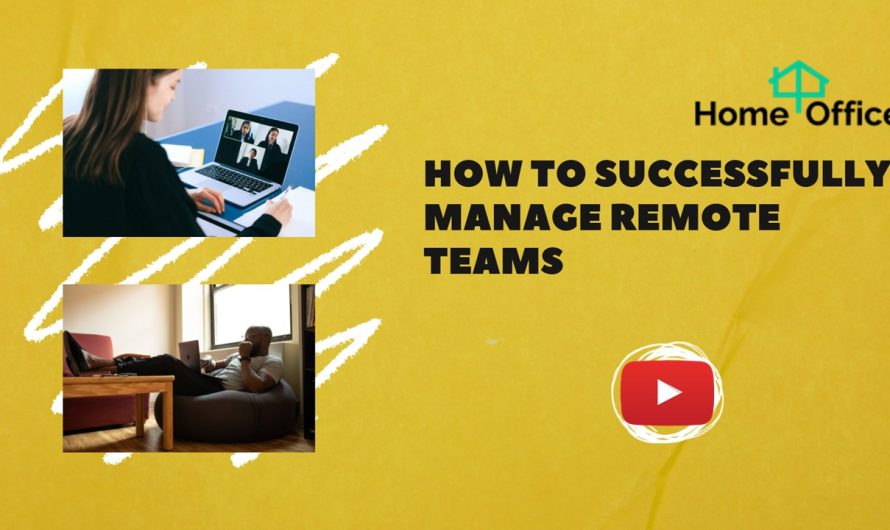 How to successfully manage remote teams