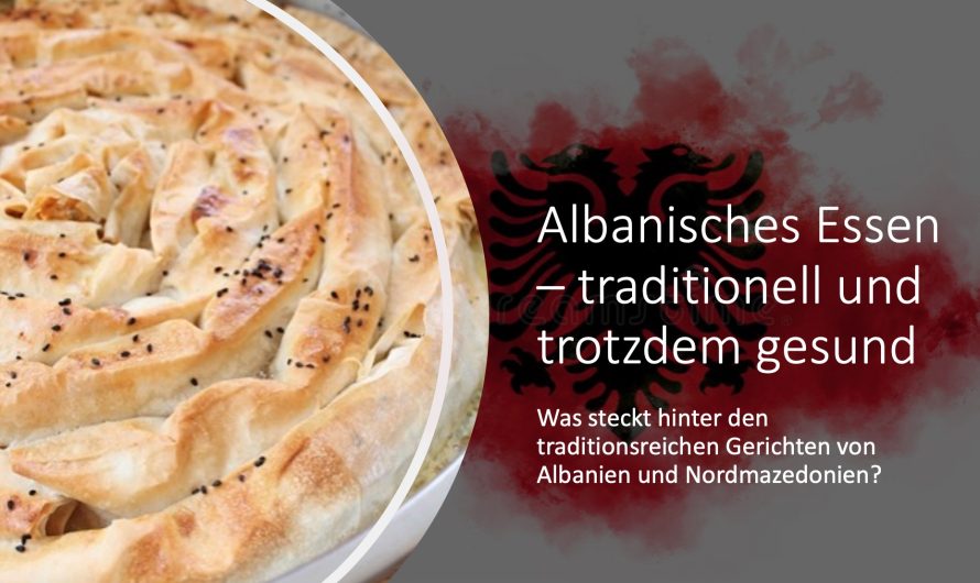 Drei traditionelle Gerichte aus Albanien und Nordmazedonien