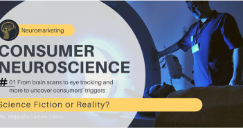 Neuromarketing: From brain scans to eye tracking and more to uncover consumers’ triggers. Science Fiction or Reality?