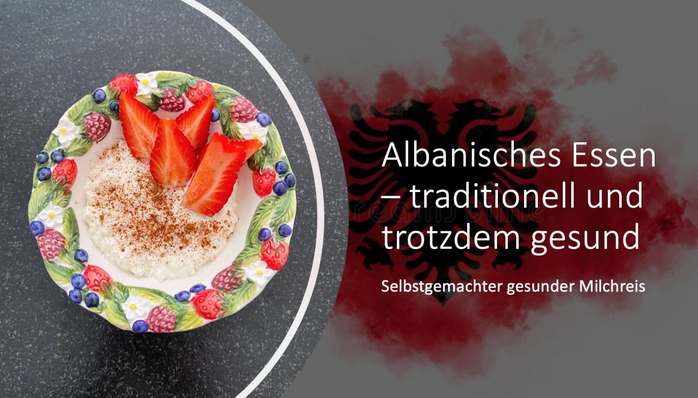 Milchreis in einer Schale mit Erdbeeren und Zimt, Albanienflagge mit einem schwarzen Adler auf rotem Hintergrund