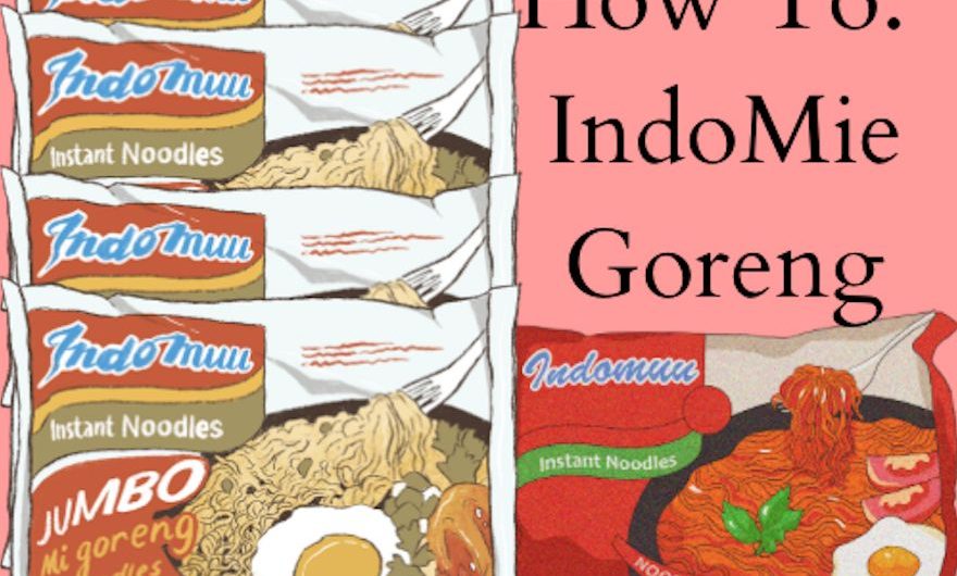 How To:  IndoMie Goreng