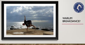 Breakdance drinnen und draussen sowie weitere Vorteile