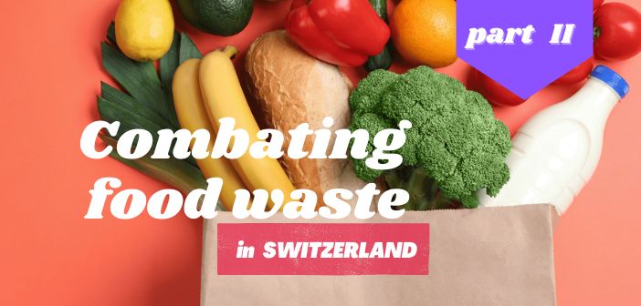 Options against food waste ?  **PART 2**