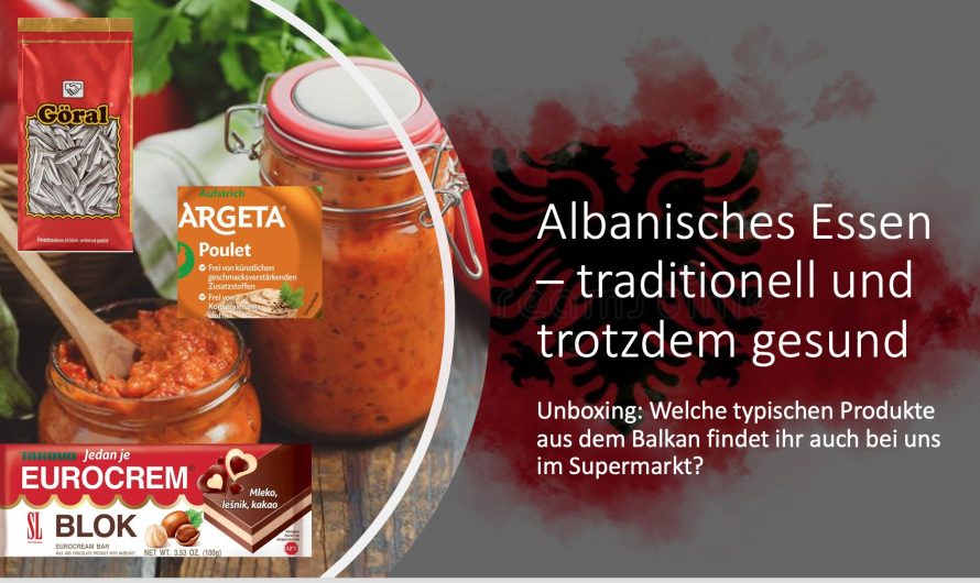 Unboxing: Welche typischen Produkte aus dem Balkan findet ihr auch bei uns im Supermarkt?