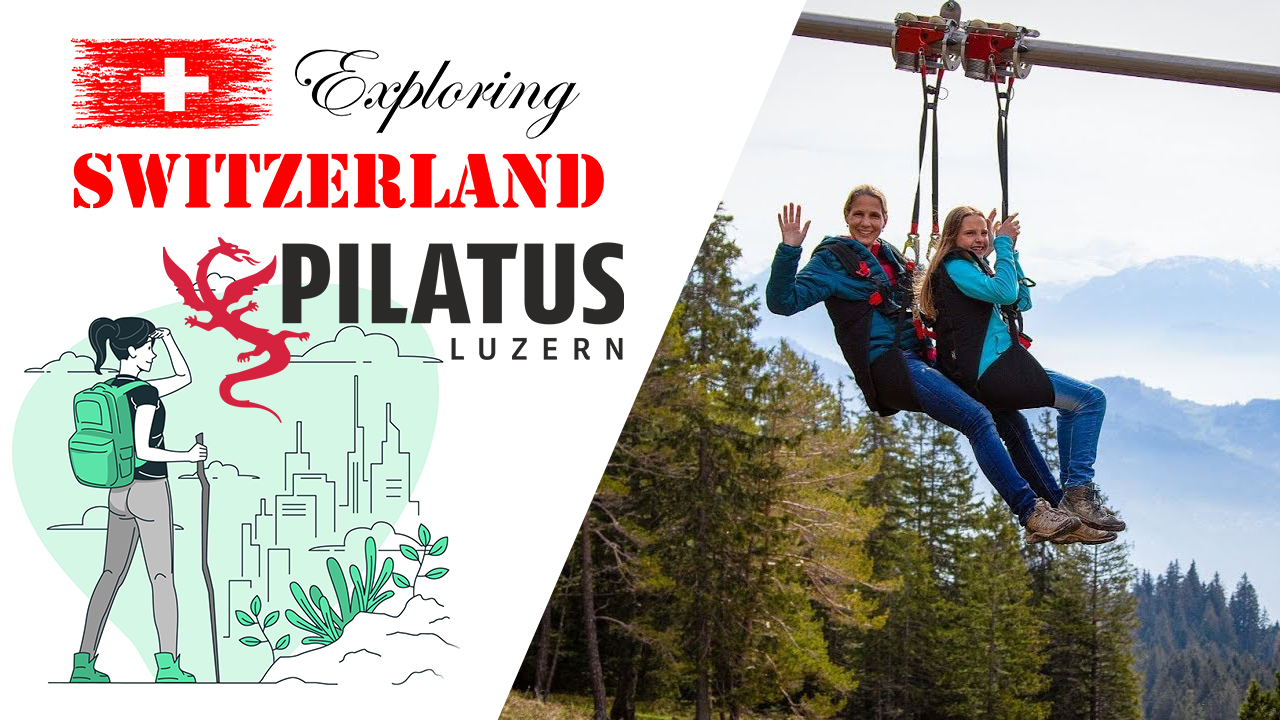 Exploring Switzerland, Pilatus Mountain, Lucerne