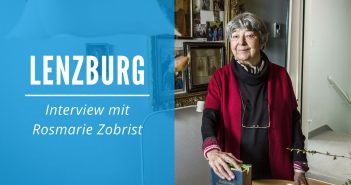 Lenzburgerin Rosmarie Zobrist: «Wir müssen schauen, dass Lenzburg kein Allerweltsort wird»