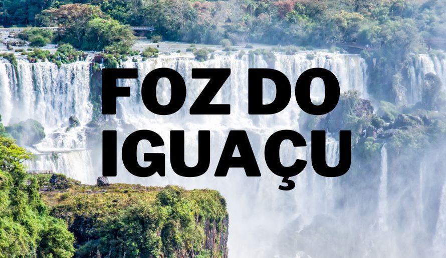 Eco-Tourism in Brazil: Foz do  Iguaçu