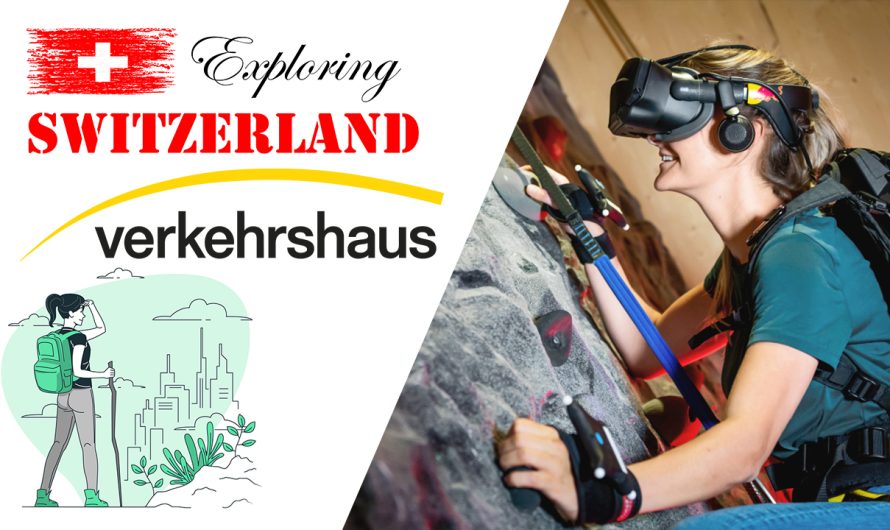 5 Attractions of Verkehrshaus You’ll Love Even if You’re Not Interested in Transport – Exploring Switzerland