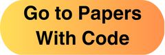 Orange button with "Go to Papers with Code" written on