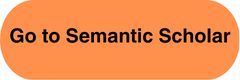 orange CTA go to Remantic Scholar