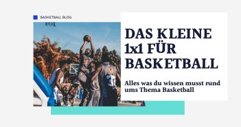 Das kleine 1×1 für Basketball