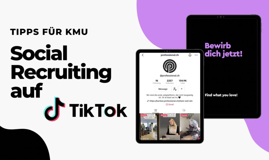 Social Recruiting auf TikTok: So erreichen Sie Ihre Zielgruppe