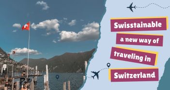 Swisstainable : a new way of traveling in Switzerland