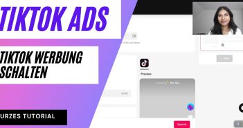 TikTok Ads Manager- Tiktok Werbung schalten