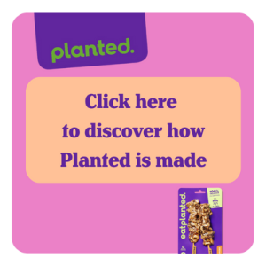 Link to the Planted production process 