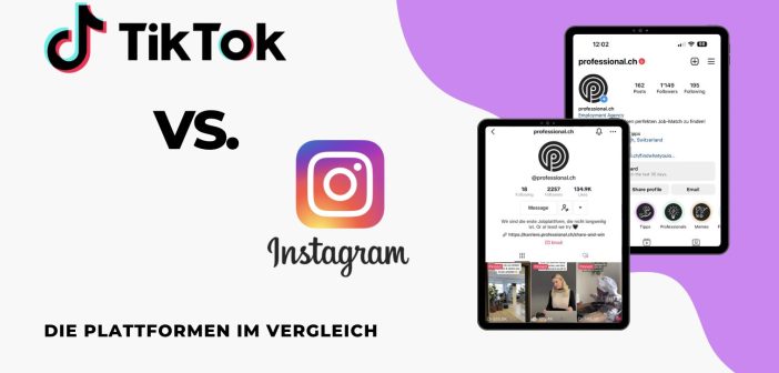 TikTok vs. Instagram: Die Plattformen im Vergleich
