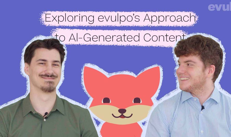Watch the Future of Education Unfold: Exploring evulpo’s approach to AI-Generated Content (Video)