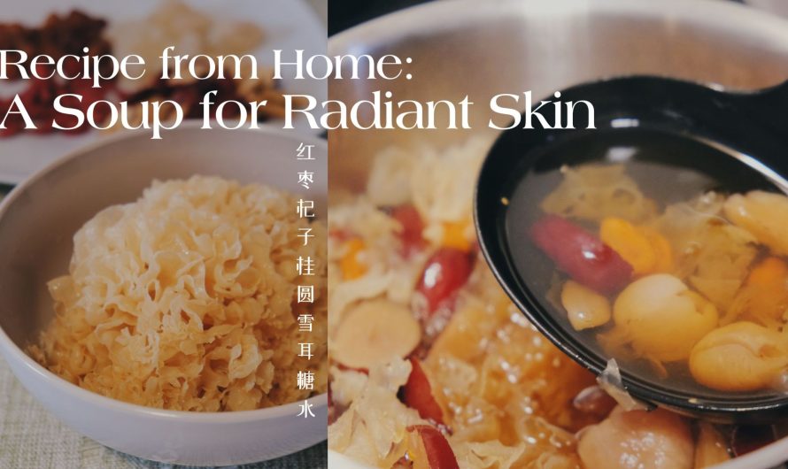 Recipe from Home: A Soup for Radiant Skin