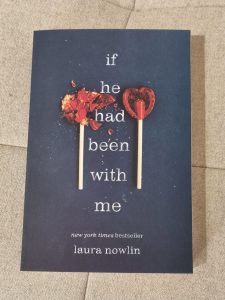 if he had been with me, laura nowlin, Buch, Second Chance Trope
