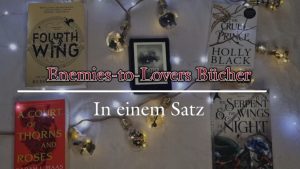 Video Enemies to Lovers Bücher, Empfehlungen, Youtube