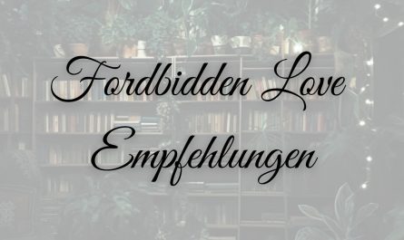 Forbidden Love Empfehlungen Booktok Buch