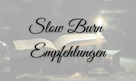 Slow Burn Empfehlungen, Booktok Buch