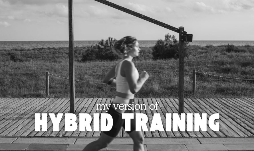 My Version of Hybrid Training: How to Balance Strength, Endurance, and Fun!