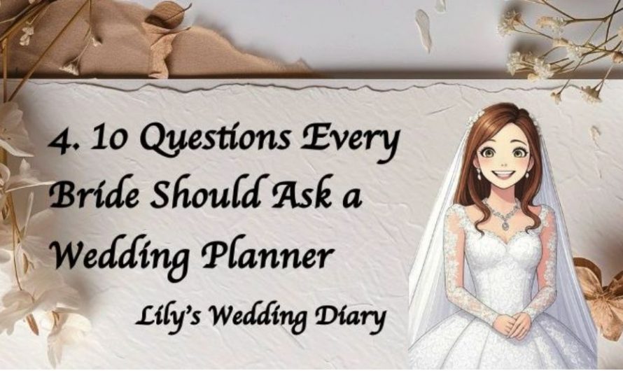 Lily’s Wedding Diary: Choosing the Right Planner Starts With These Questions