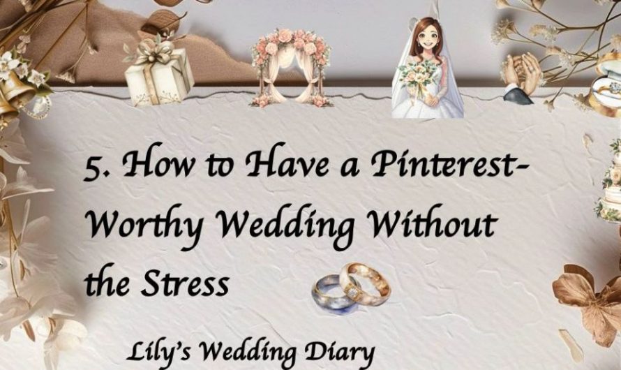 Lily’s Wedding Diary: How to Turn Inspiration Into a Real Wedding Design