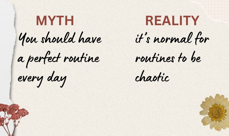 The Myth of the Perfect Routine